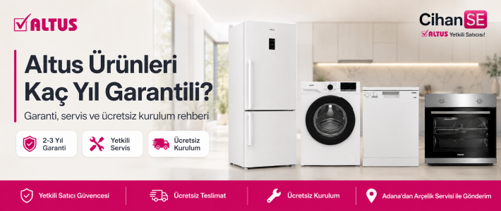 Altus Ürünleri Kaç Yıl Garantili? Hangi Servis Bakıyor? | CihanSE